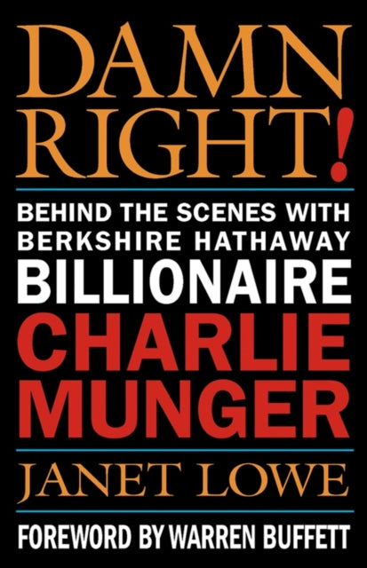 Book cover of: Damn Right!. By: Janet Lowe
