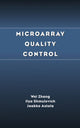 Book cover of: Microarray Quality Control. By: Wei Zhang