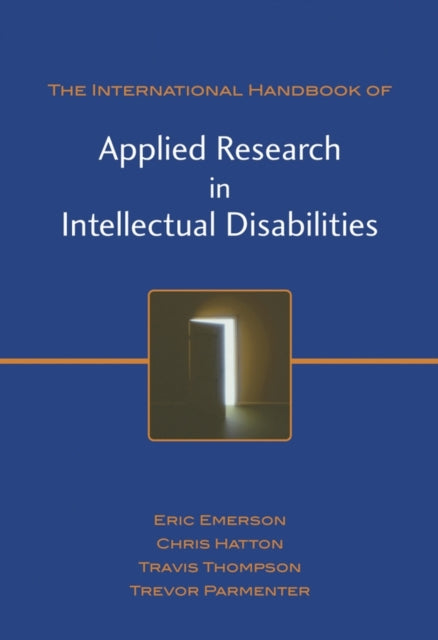 Book cover of: International Handbook of Applied Research in Intellectual Disabilities