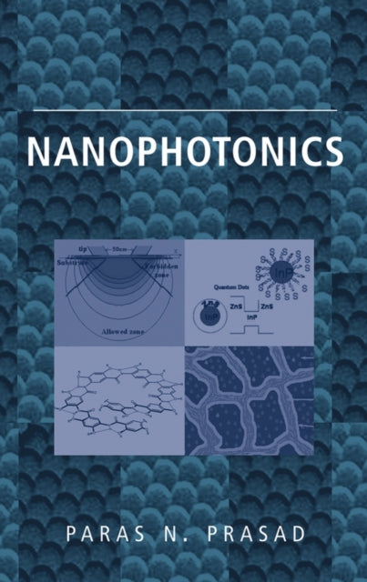 Book cover of: Nanophotonics. By: Paras N. Prasad
