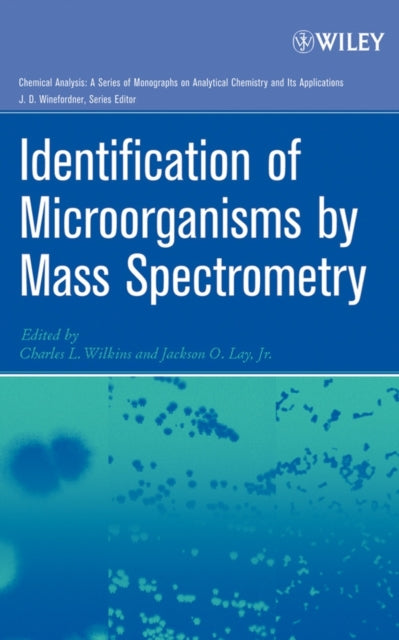 Book cover of: Identification of Microorganisms by Mass Spectrometry. By: Belle A. Shenoi