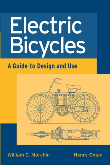 Book cover of: Electric Bicycles. By: William C. Morchin