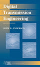 Book cover of: Digital Transmission Engineering. By: John B. Anderson