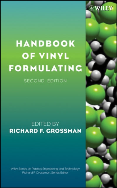 Book cover of: Handbook of Vinyl Formulating. By: Richard F. Grossman