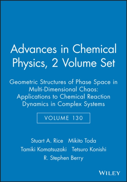 Book cover of: Geometric Structures of Phase Space in Multi-Dimensional Chaos, 2 Volume Set. By: Stuart A. Rice