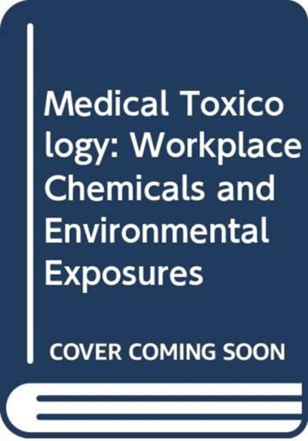 Book cover of: Medical Toxicology. By: Donald G. Barceloux