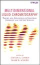 Book cover of: Multidimensional Liquid Chromatography. By: Steven A. Cohen