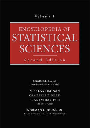 Encyclopedia of Statistical Sciences, Volume 1