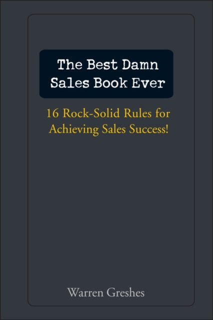 Best Damn Sales Book Ever