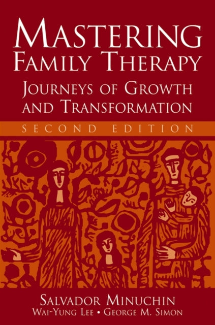 Book cover of: Mastering Family Therapy. By: Salvador Minuchin