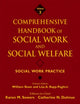 Book cover of: Comprehensive Handbook of Social Work and Social Welfare, Social Work Practice