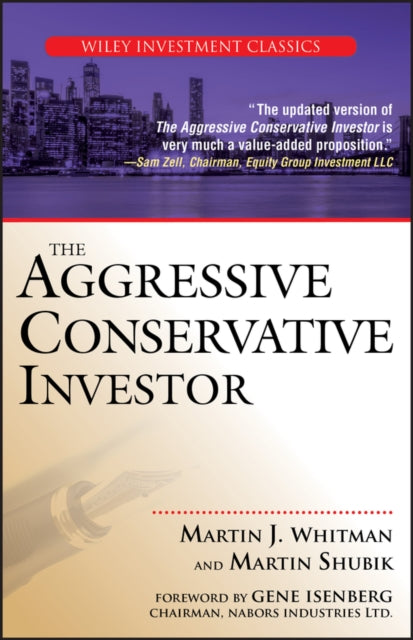 Book cover of: Aggressive Conservative Investor. By: Martin J. Whitman