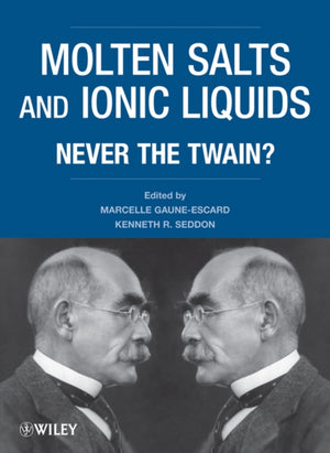 Molten Salts and Ionic Liquids
