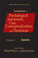 Book cover of: Handbook of Psychological Assessment, Case Conceptualization, and Treatment, Volume 1