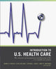 Book cover of: Wiley Pathways Introduction to U.S. Health Care. By: Dennis D. Pointer