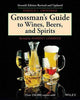 Book cover of: Grossman's Guide to Wines, Beers, and Spirits. By: Harold J. Grossman