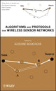 Book cover of: Algorithms and Protocols for Wireless Sensor Networks. By: Azzedine Boukerche