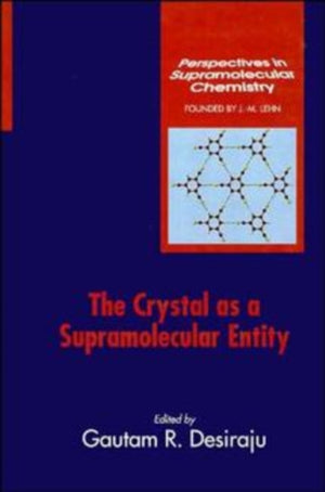 The Crystal as a Supramolecular Entity