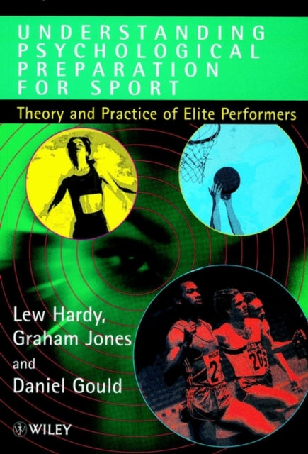 Book cover of: Understanding Psychological Preparation for Sport