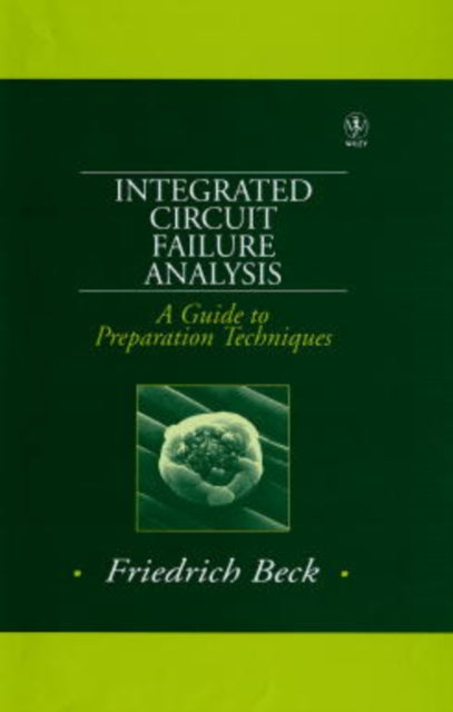 Integrated Circuit Failure Analysis