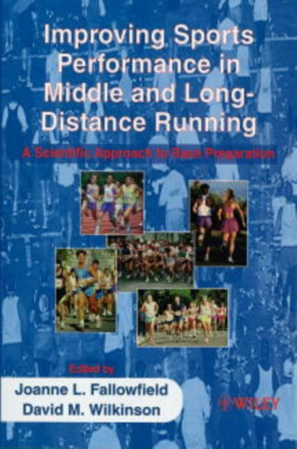 Book cover of: Improving Sports Performance in Middle and Long-Distance Running