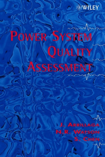 Book cover of: Power System Quality Assessment. By: Jos Arrillaga