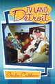 Book cover of: TV Land--Detroit. By: Gordon Castelnero