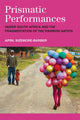 Book cover of: Prismatic Performances. By: April Sizemore-Barber
