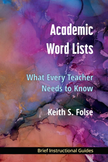Book cover of: Academic Word Lists. By: Keith S. Folse