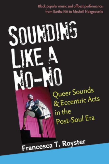 Book cover of: Sounding Like a No-No. By: Francesca T Royster