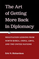 Book cover of: Art of Getting More Back in Diplomacy. By: Eric N. Richardson