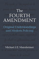 Book cover of: Fourth Amendment. By: Michael J. Zydney Mannheimer