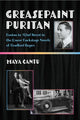 Book cover of: Greasepaint Puritan. By: Maya Cantu