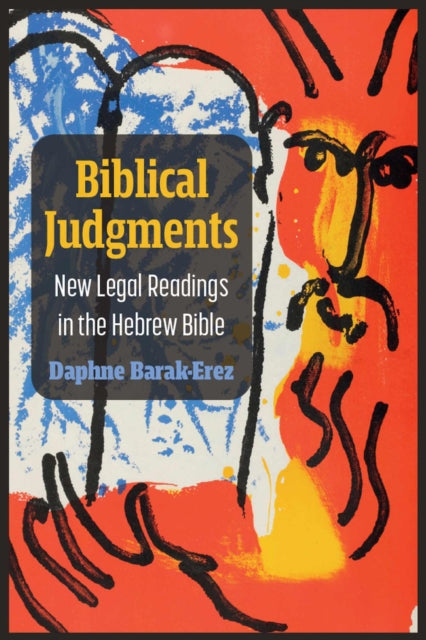 Book cover of: Biblical Judgments. By: Daphne Barak-Erez