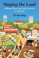 Book cover of: Singing the Land. By: Eli Sperling