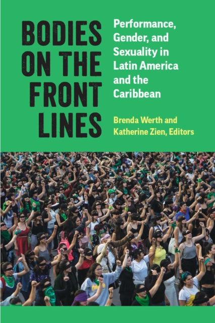 Book cover of: Bodies on the Front Lines. By: Brenda Werth