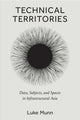 Book cover of: Technical Territories. By: Luke Munn