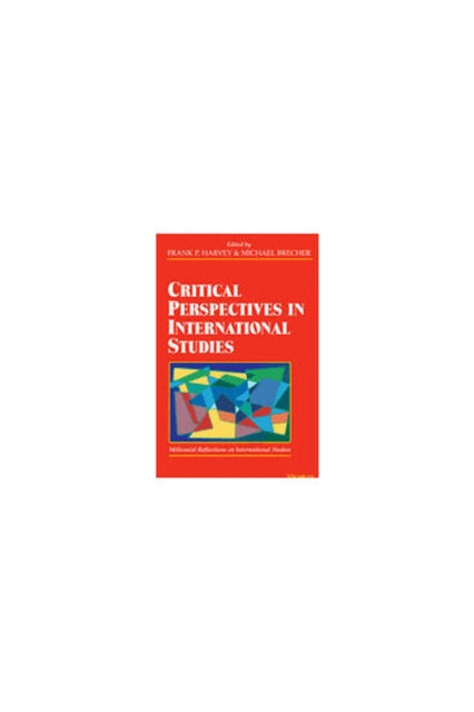 Book cover of: Critical Perspectives in International Studies