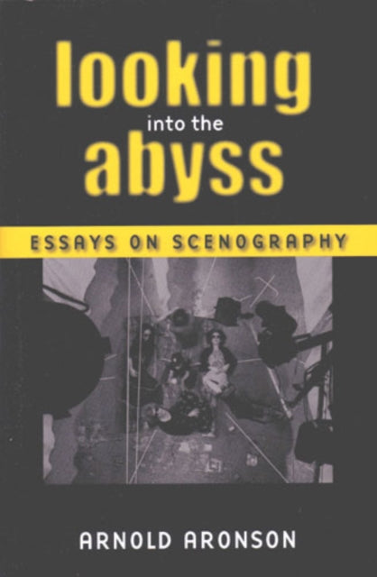 Book cover of: Looking Into the Abyss. By: Arnold Aronson