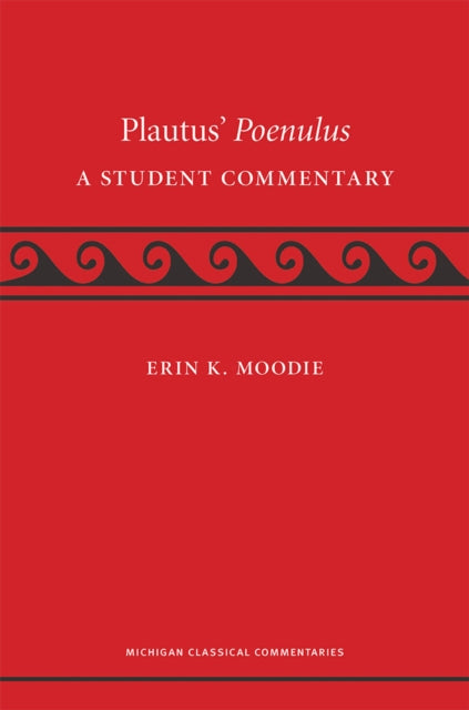 Book cover of: Plautus' Poenulus. By: Erin Moodie