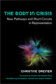 Book cover of: Body in Crisis. By: Christine Greiner