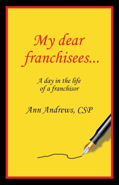Book cover of: My Dear Franchisees