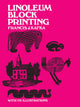 Book cover of: Linoleum Block Printing