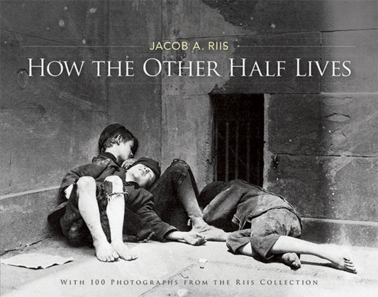 Book cover of: How the Other Half Lives