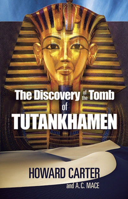 Book cover of: The Discovery of the Tomb of Tutankhamen