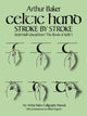 Book cover of: Celtic Hand Stroke by Stroke (Irish Half-Uncial from "the Book of Kells")