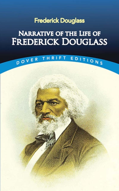 Book cover of: Narrative of the Life of Frederick Douglass, an American Slave
