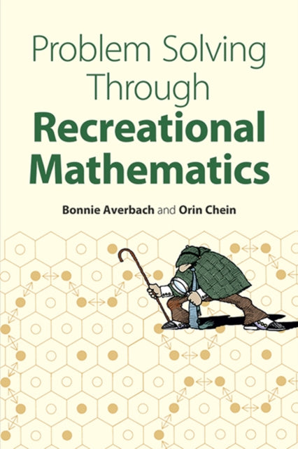 Book cover of: Problem Solving Through Recreational Mathematics