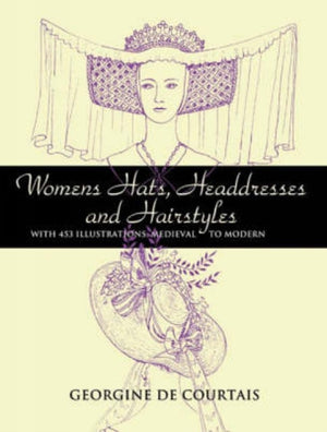 Women'S Hats, Headdresses and Hairstyles