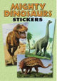Book cover of: Mighty Dinosaurs Stickers. By: Jan Sovak